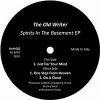 The Old Writer - Spirits In The Basement EP