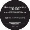 Galcher Lustwerk - Nu Day Remixes EP