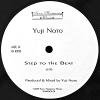 Yuji Noto - Step To The Beat / Ride The Bass Hit