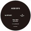Ken Ishii / Ogawa & Unic - Acid EP 3