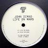 John Dimas - Life On Mars (incl. Point G Remix)
