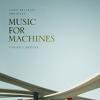 John Beltran presents - Music For Machines Part 1