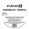 Paperclip People - Country Boy Goes Dub