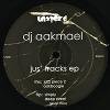 DJ Aakmael - Jus' tracks EP