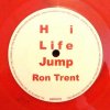 Ron Trent - Hi Life Jump