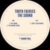 Tooth Faeries - The Sound