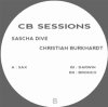 Sascha Dive / Christian Burkhardt - CB Sessions 4