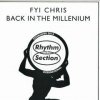 FYI Chris - Back In The Millenium
