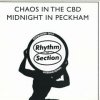Chaos In The CBD - Midnight In Peckham