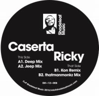 Caserta - Ricky (incl. Kon / Thatmanmonkz Remixes)β