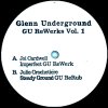 Glenn Underground - Rewerks Vol. 1
