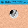 V.A. - The Very Polish Cut-Outs Sampler Vol. 4