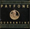 Payfone - Quarantine