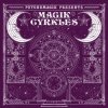 Psychemagik - Magik Cyrkles (re-press)