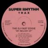 The DJ Fast Eddie - My Melody EP