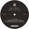 Split Secs - React (incl. Hardway Bros / Jonathan Kusuma Remixes)