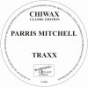 Parris Mitchell - Traxx