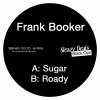 Frank Booker - Sugar / Roady