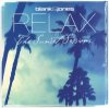 Blank & Jones - Relax - The Sunset Sessions
