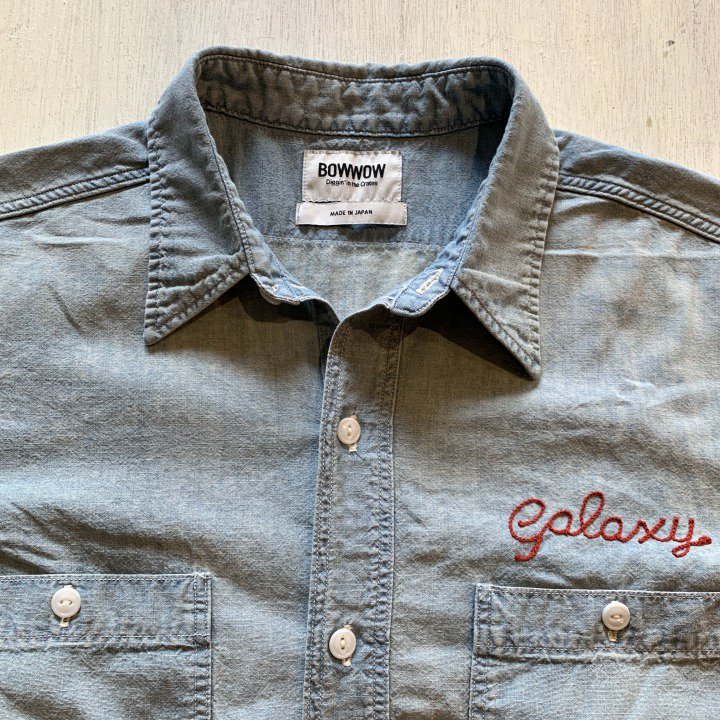 GALAXY SYRUP CHAMBRAY SHIRTS-BOW WOWのことなら富山県砺波市の ...