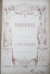 マイアベーア　歌劇『預言者』　ヴォーカルスコア　1851~1858年頃