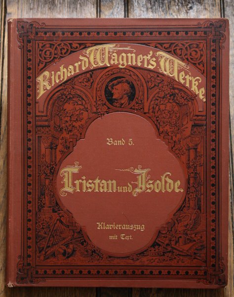 ワーグナー　トリスタンとイゾルデ　1900年頃　アンティーク楽譜　 - アンティーク楽譜や、フランスアンティーク、ヨーロッパ紙ものの通販  【アンサンブル・アンティーク】