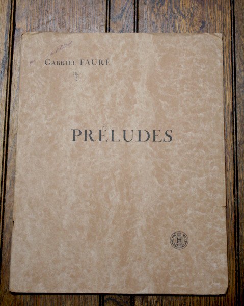 フォーレ，ガブリエル 初版『9つの前奏曲』 1923年 - アンティーク楽譜や、フランスアンティーク、ヨーロッパ紙ものの通販  【アンサンブル・アンティーク】