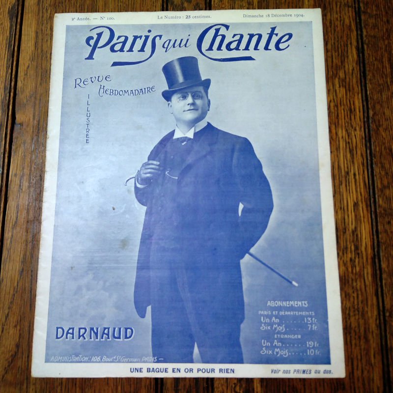 アンティーク楽譜： 音楽雑誌　《歌うパリ》　1904年12月 100号 - アンティーク楽譜や、フランスアンティーク、ヨーロッパ紙ものの通販  【アンサンブル・アンティーク】