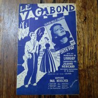 ピアフ，エディット　Le Vagabond　放浪者　メロディ譜　1941年　アンティーク楽譜