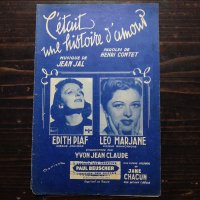 ピアフ，エディット　C'etait une histoire d’amour　ある恋の物語　メロディ譜　1943年　アンティーク楽譜