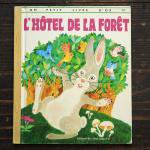 ヴィンテージ絵本 『森のホテル』 1981年