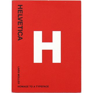Helvetica: Homage to a Typeface　ヘルベチカ