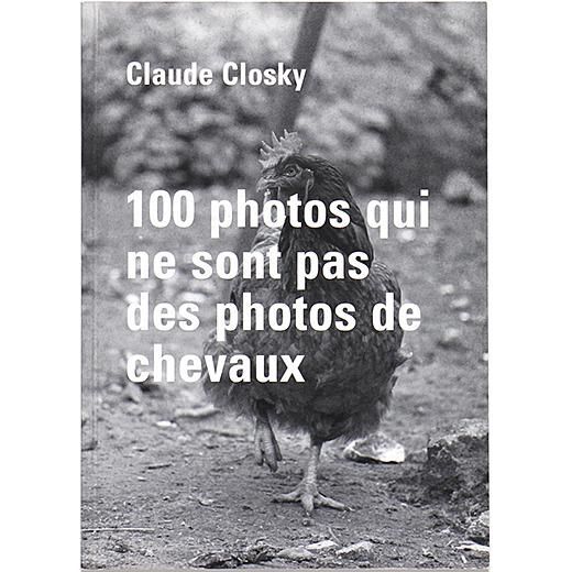 Claude Closky / クロード・クロスキー 写真集 Claude Closky / クロード・クロスキー 写真集