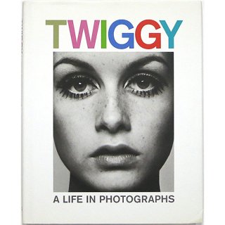 Twiggy: A Life in Photographs　ツイッギー