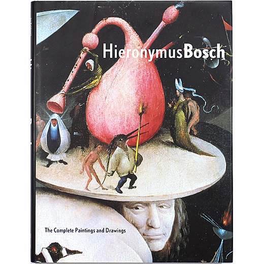 Hieronymus Bosch: The Complete Paintings and Drawings ヒエロニムス