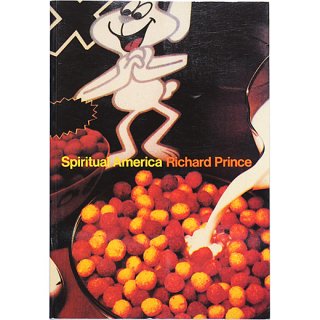 Richard Prince: Spiritual America　リチャード・プリンス：スピリチュアル・アメリカ