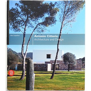 Antonio Citterio: Architecture and Design　アントニオ・チッテリオ