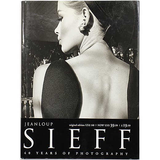 Jeanloup Sieff: 40 Years of Photography ジャンルー・シーフ 