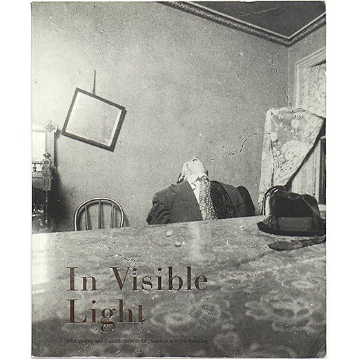 In Visible Light: photography and classification in art, science