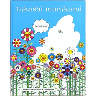 Takashi Murakami. Kaikai kiki　村上隆 カイカイキキ