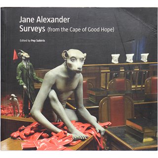Jane Alexander: Surveys (from the Cape of Good Hope)　ジェーン・アレクサンダー