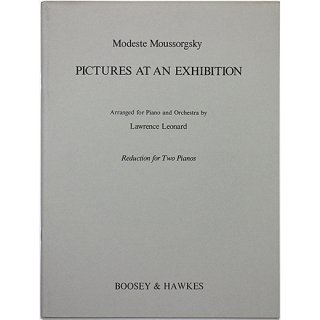 Modeste Moussorgsky: Pictures at an Exhibition (Reduction for Two Pianos)