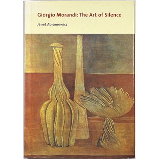 <img class='new_mark_img1' src='https://img.shop-pro.jp/img/new/icons5.gif' style='border:none;display:inline;margin:0px;padding:0px;width:auto;' />Giorgio Morandi: The Art of Silence른硦ǥۤΥ