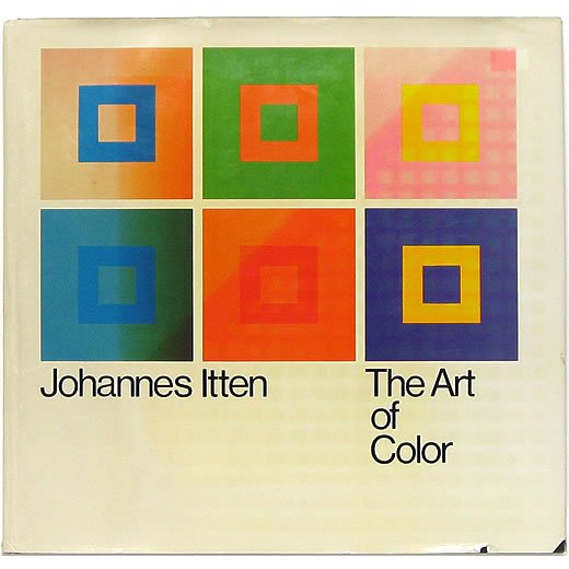 Johannes Itten: The Art of Color ヨハネス・イッテン：色彩の芸術