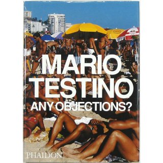 Mario Testino: Any Objections?　マリオ・テスティーノ