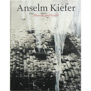 Anselm Kiefer: Heaven And Earth　アンゼルム・キーファー：ヘブン・アンド・アース