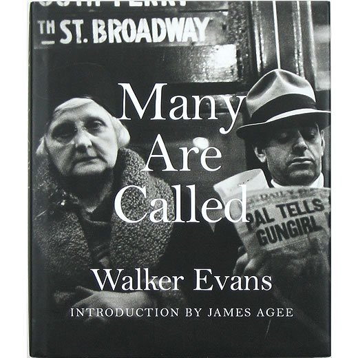 Walker Evans: Many Are Called ウォーカー・エバンス：メニー・アー