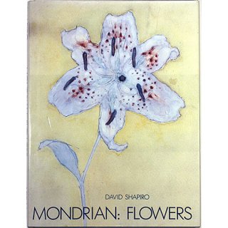 <img class='new_mark_img1' src='https://img.shop-pro.jp/img/new/icons58.gif' style='border:none;display:inline;margin:0px;padding:0px;width:auto;' />Mondrian: Flowers　モンドリアン：フラワーズ