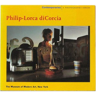 Philip-Lorca diCorcia  (Contemporaries: a Photography Series)　フィリップ＝ロルカ・ディコルシア