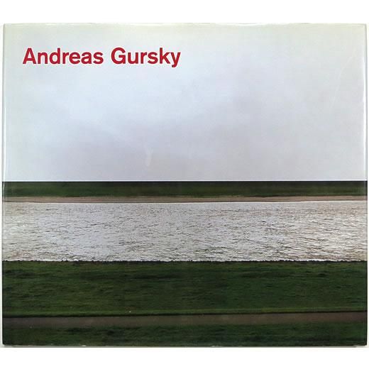 Andreas Gursky: Photographs from 1984 to the Present アンドレアス